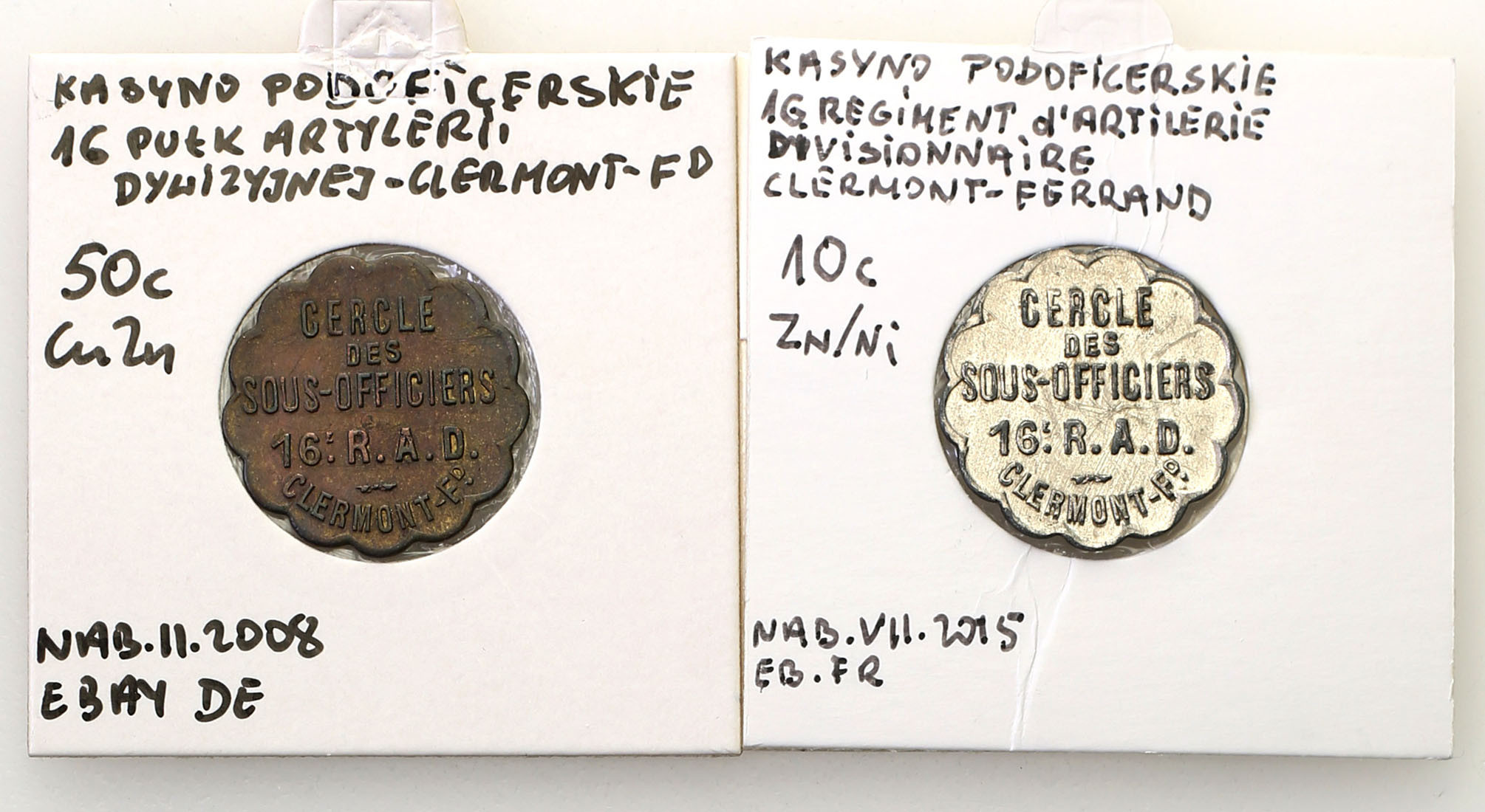 Francja. Clermont-Ferrand 10 + 50 centimes 16 Pułk Artylerii, zestaw 2 sztuk